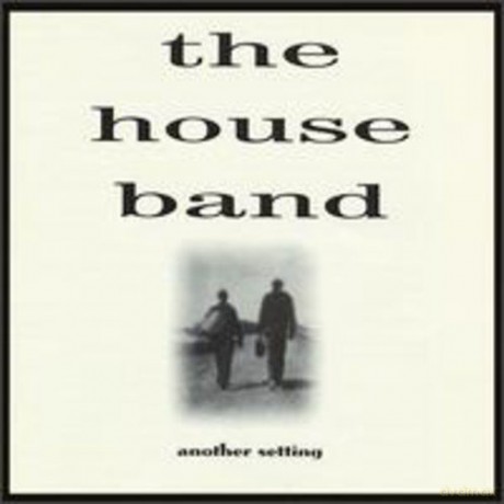 The House Band: Another Setting [CD]