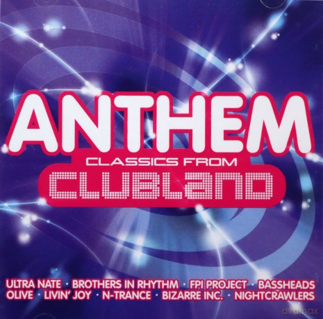 Anthem Classics From Clubland [CD]