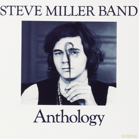 Steve Miller: Anthology [CD]