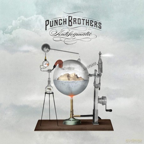 Punch Brothers: Antifogmatic [2CD]