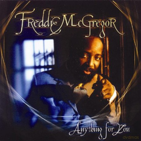 Freddie Mcgregor: Anything for You [CD]