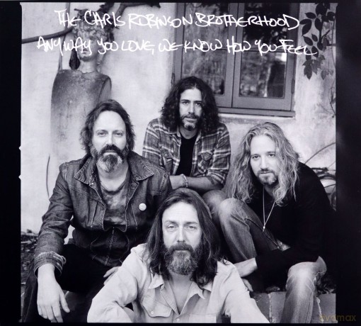 Chris Robinson: Anyway You Love, We Know How You Feel [CD]