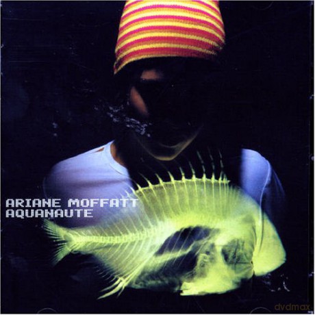 Ariane Moffatt: Aquanaute [CD]