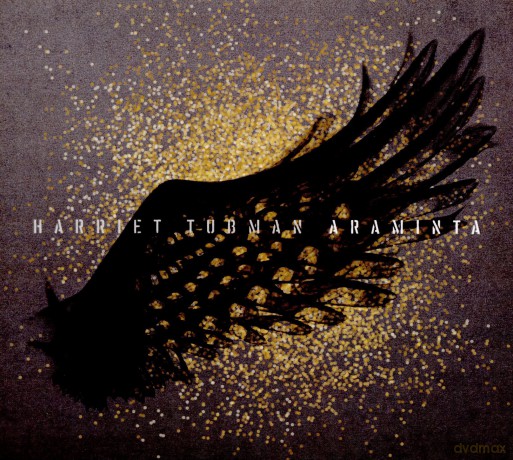 Harriet Tubman: Araminta [CD]