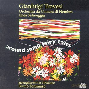 Gianluigi Trovesi: Around Small Fairy Tales [CD]