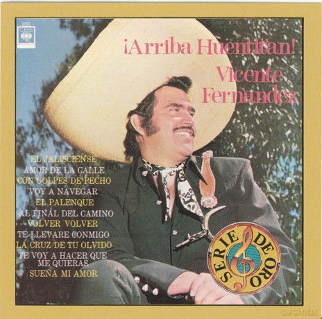 Vicente Fernandez: Arriba Huentitan [CD]