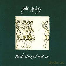 Jane Hawley: As We Walk On Thin Ice [CD]