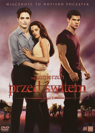 Zmierzch 4: Przed Świtem - Część 1 [DVD]