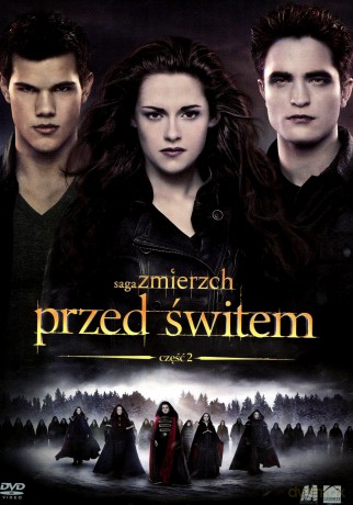 Zmierzch 4: Przed Świtem  - Część 2 [DVD]