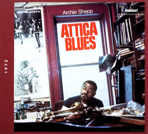 Archie Shepp: Attica Blues [CD]