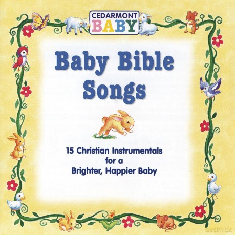 Cedarmont Baby: Baby Bible Songs [CD]