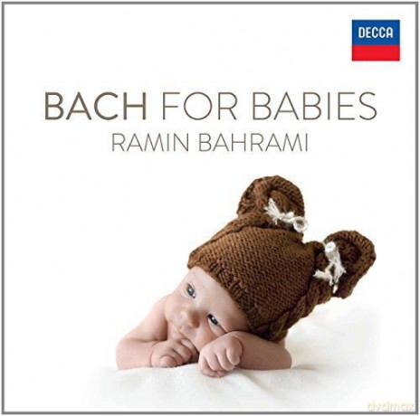 Ramin Bahrami: Bach for Babies [CD]