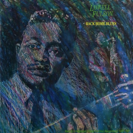 Lowell Fulson: Back Home Blues [CD]