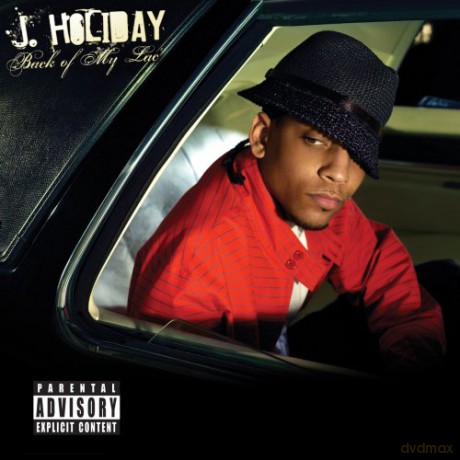 J. Holiday: Back of My Lac [CD]