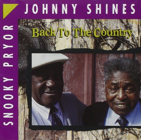 Johnny Shines: Back To The Country [CD]