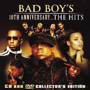 Bad Boy'S 10th Anniversary.The Hits [CD]