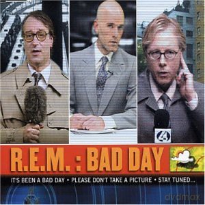 Rem: Bad Day 1 [CD]