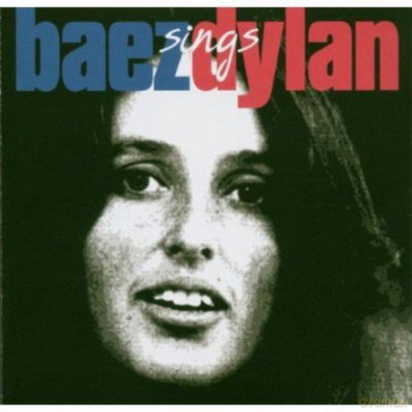 Joan Baez: Baez Sings Dylan [CD]