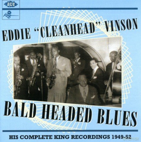 Eddie 'Cleanhead' Vinson: Bald Headed Blues [CD]