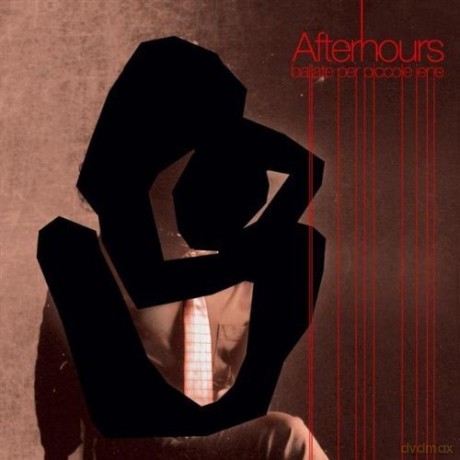 Afterhours: Ballate Per Piccole Iene [CD]