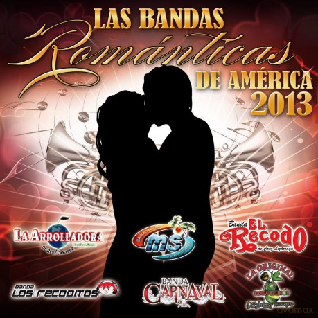Bandas Romanticas De America 2013 [CD]