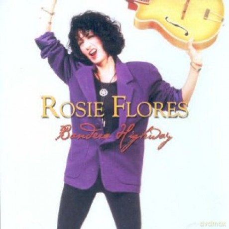Rosie Flores: Bandera Highway [CD]