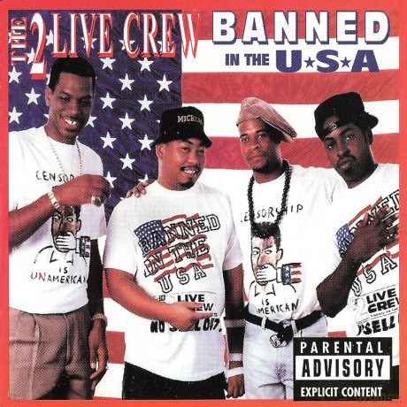 2 Live Crew: Banned in the u.s.a. [CD]