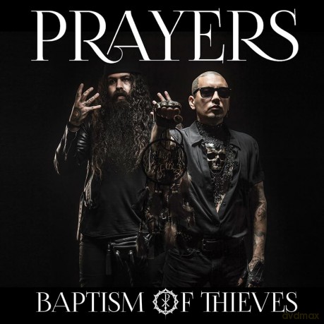 Prayers: Baptism Of Thieves [CD]
