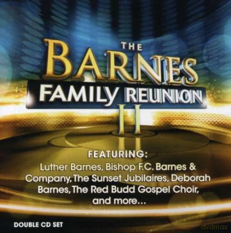 Barnes Family Reunion Ii [2CD]