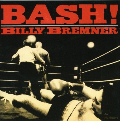 Billy Bremner: Bash! [CD]
