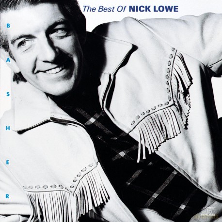 Nick Lowe: Basher: Best Of [CD]