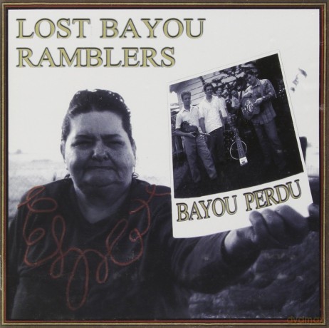 Lost Bayou Ramblers: Bayou Perdu [CD]