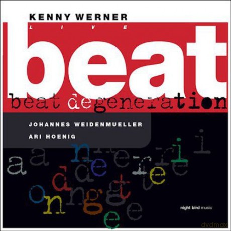 Kenny Werner: Beat Degeneration [CD]