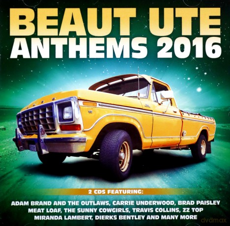Beaut Ute Anthems 2016 [2CD]