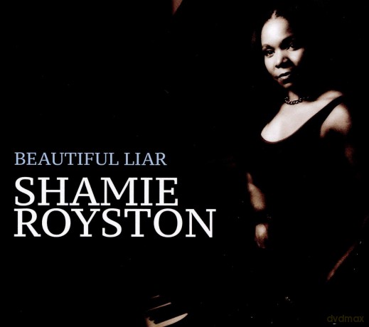 Shamie Royston: Beautiful Liar [CD]