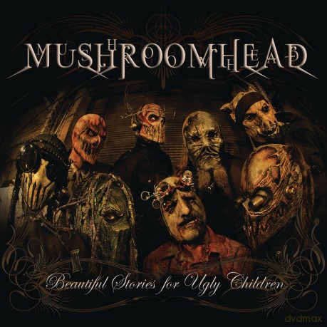 Mushroomhead: Beautiful Stories for Ugly Children [CD]