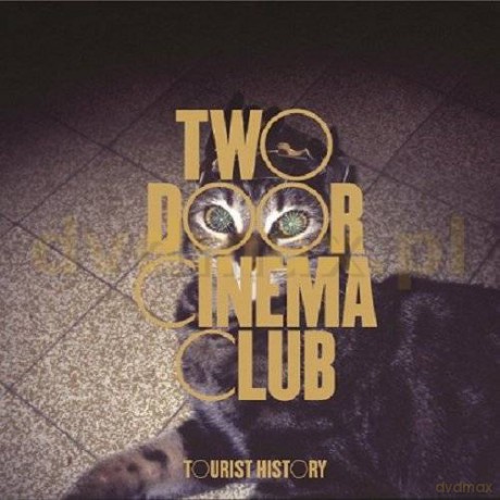 Two Door Cinema Club: Tourist History [2CD]