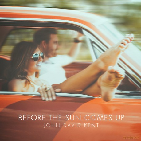 John David Kent: Before the Sun Comes Up [CD]
