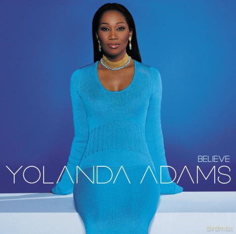 Yolanda Adams: Believe [CD]