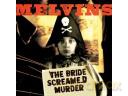 The Melvins: The Bride Screamed Murder [CD]