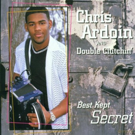 Chris Ardoin: Best Kept Secret [CD]