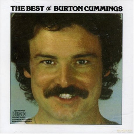 Burton Cummings: Best of Burton Cummings [CD]