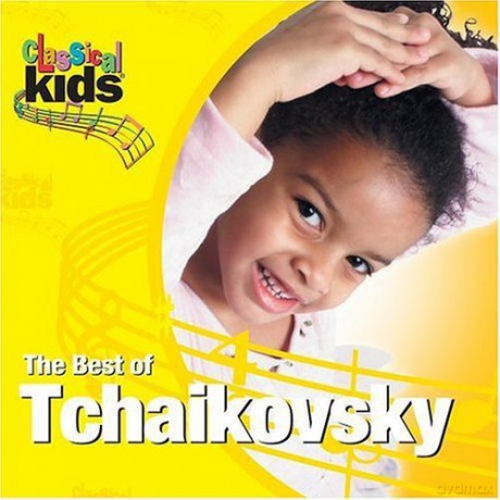 Pyotr Tchaikovsky: Best of Classical Kids: Peter Ilyich Tchaikovsky [CD]