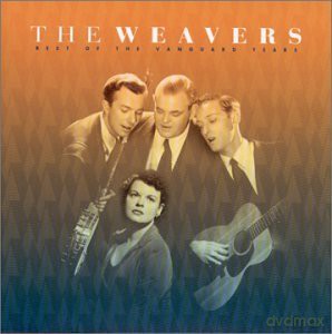 Weavers: Best of the Vanguard Years [CD]
