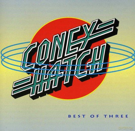 Coney Hatch: Best of Three [CD]