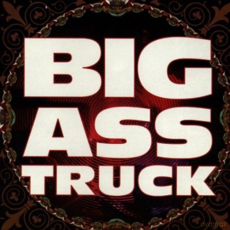 Big Ass Truck [CD]