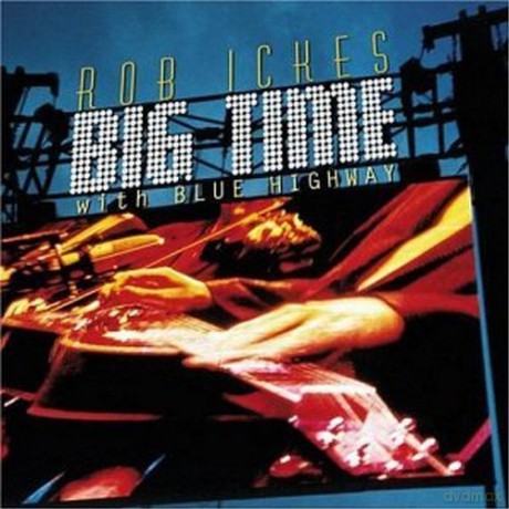 Rob Ickes: Big Time [CD]