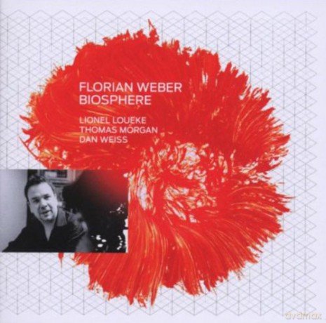 Florian Weber: Biosphere [CD]