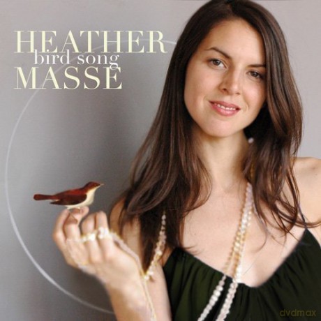 Heather Masse: Bird Song [CD]