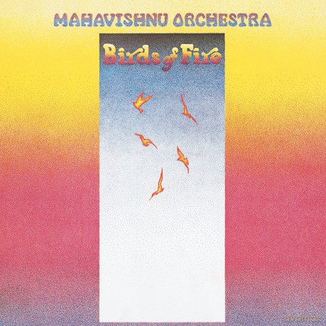 Mahavishnu Orchestra: Birds of Fire [CD]